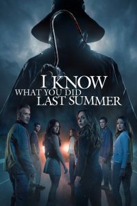 I Know What You Did Last Summer